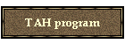 TAH program